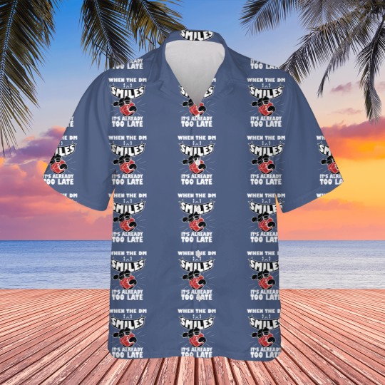 Discover When the DM Smiles - DnD.png Hawaiians