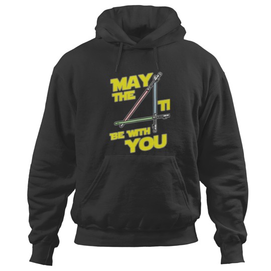 Discover May The 4th Be With U You,  Funny Fourth, Scifi Hoodies
