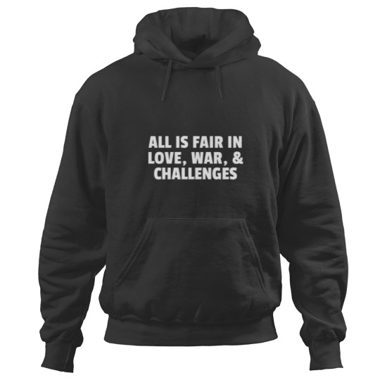 Discover All Is Fair In Love Challenges Baseball ¾ Sleeve Hoodies