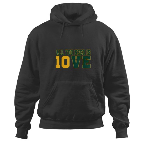 Discover all you need is 10ve funny wo Hoodies
