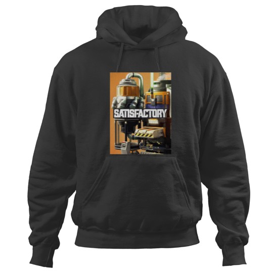 Discover Satisfactory Hoodies
