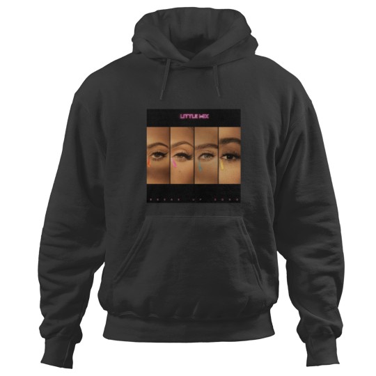 Discover Little mix break up song sin Hoodies