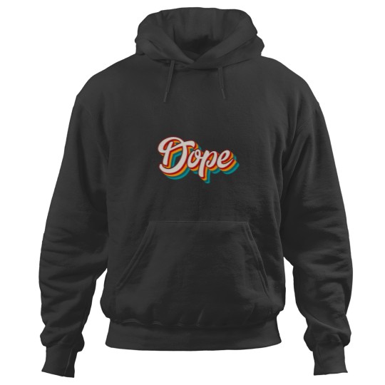 Discover Dope Hoodies