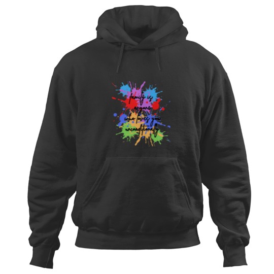 Discover family is anyone who loves you unconditionally Hoodies