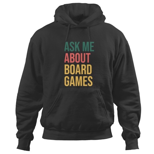 Discover Ask Me About Board Games Hoodies