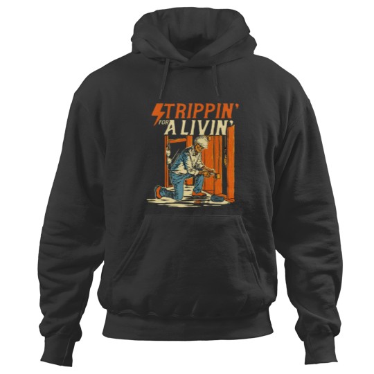 Discover stripping for a living electrician work electrical worker Hoodies