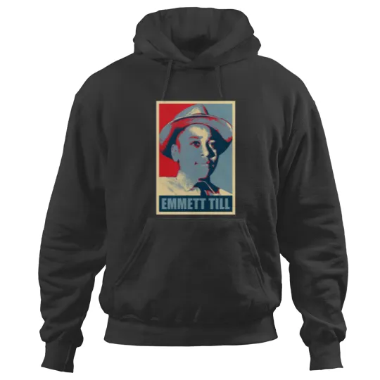 Discover Emmett Till Hope Hoodies