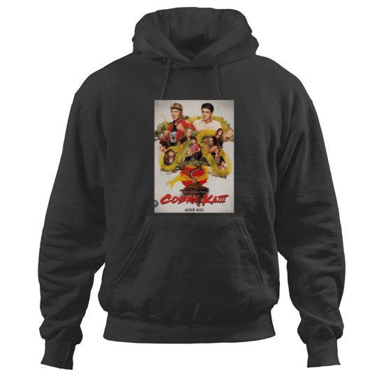 Discover Cobra Kaii never dies Hoodies