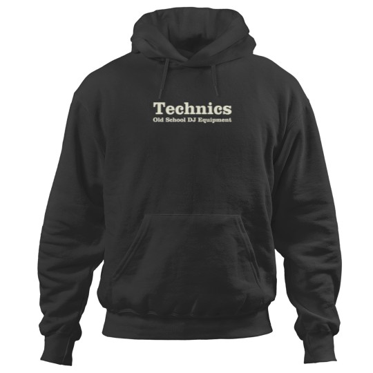 Discover Technics Old School Hoodies