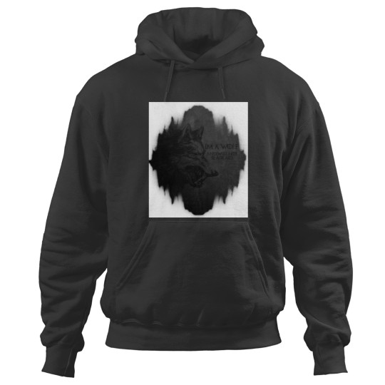 Discover Im a wolf Hoodies