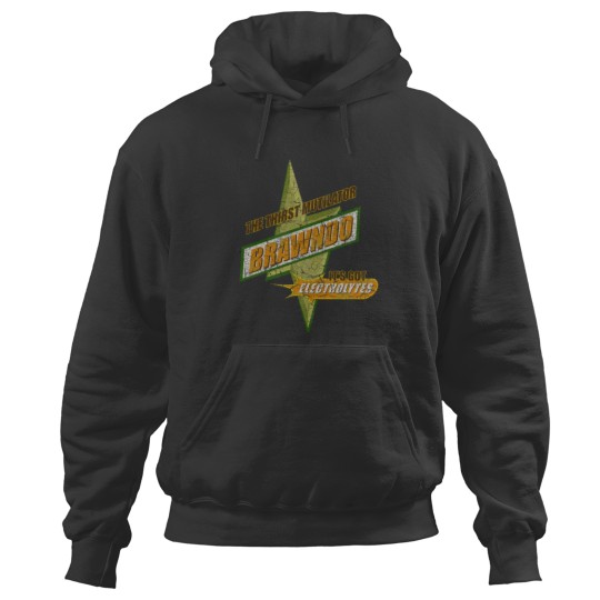 Discover BRAWNDO the thirst mutilator Idiocracy Hoodies