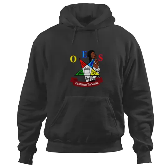 Discover Oes Destined To Shine Order Of The Eastern Star Hoodies