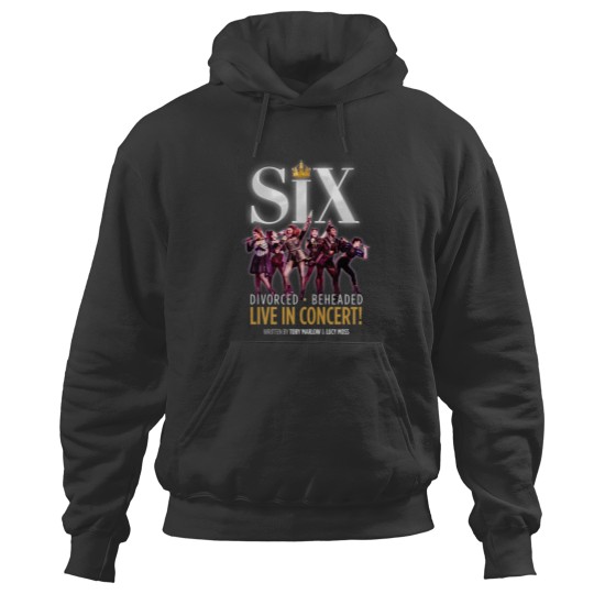 Discover Six The Musical Hoodies