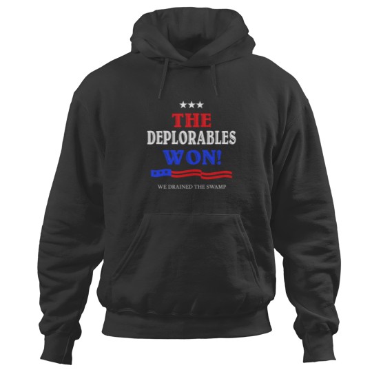 Discover the deplorables won is president Hoodies