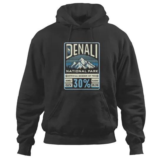 Discover denali 30 club alaska national park souvenir Hoodies