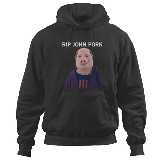 Discover John Pork Hoodies