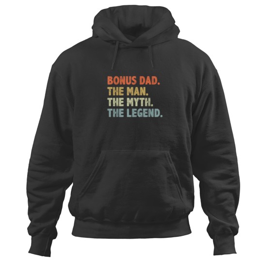 Discover Bonus Dad The Man Myth Legend Fathers day gift for Step Dad Hoodies