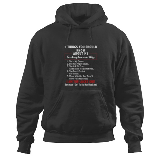 Discover 5 Things You Should Know About My Freaking Awesome Wife Hoodies