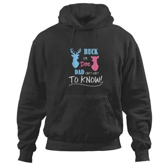 Discover Buck or Doe Gender Reveal Party  Dad Baby Announcement Hoodies