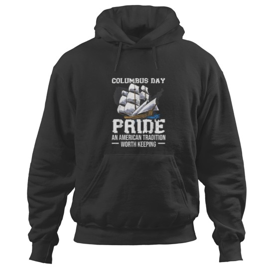 Discover Christopher Columbus Italian American Happy Colu Hoodies