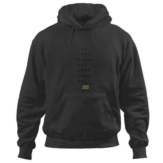 Discover Father Forgive Them Scripture Tee Hoodies