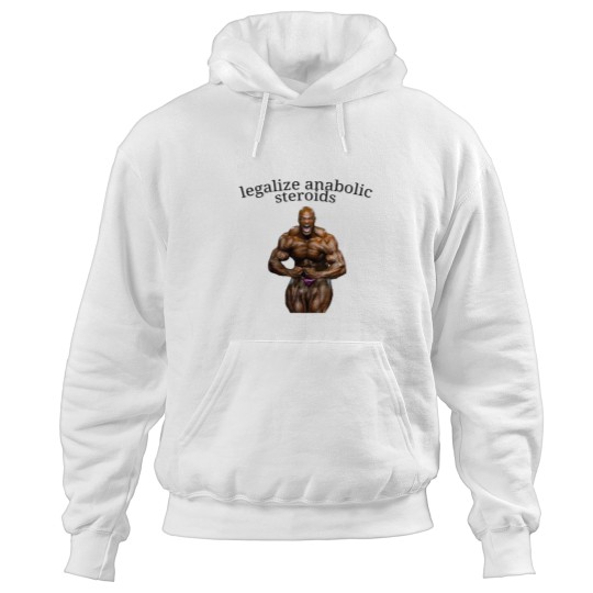 Discover Legalizes Anabolic Ronnie Colemans Hoodies