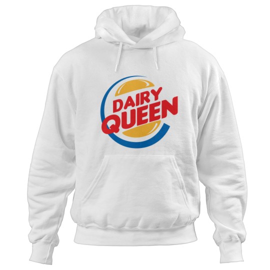 Discover DAILYQUEEN DAIRYQUEEN DAILYQUEEN DAIRYQUEEN Hoodies