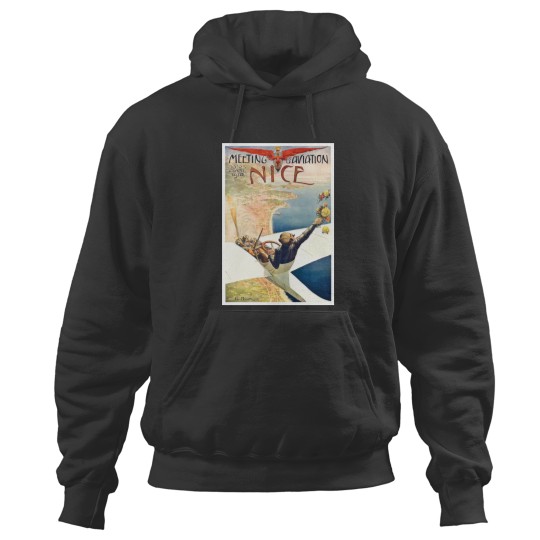 Discover 1910 Meeting dAviation Nice France Advertising Hoodies