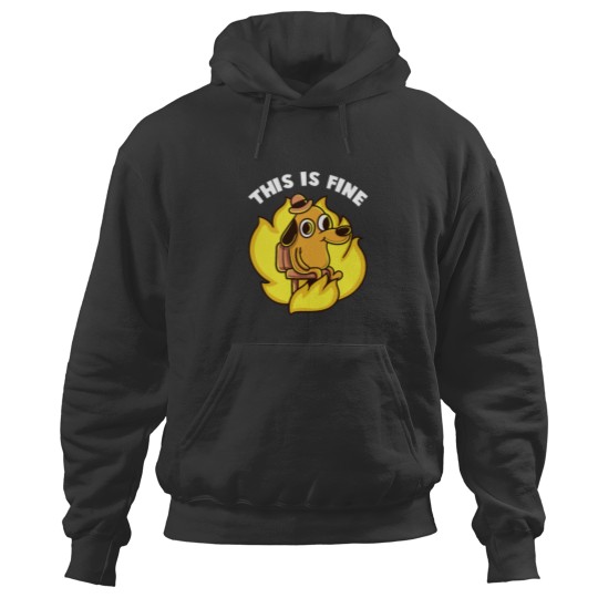 Discover This Is Fine Internet Meme Hoodies
