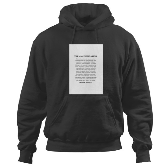 Discover The Man In The Arena, Theodore Roosevelt Quote Canvas Hoodies