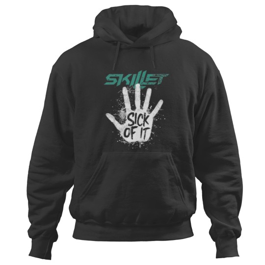 Discover Skillet Sick Of It Hoodies