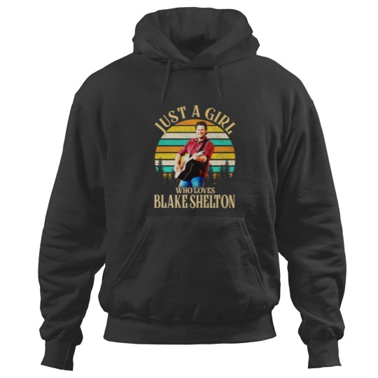 Discover Just A Girl Who Loves Blake Shelton Hoodies, Country Blake Shelton 2024