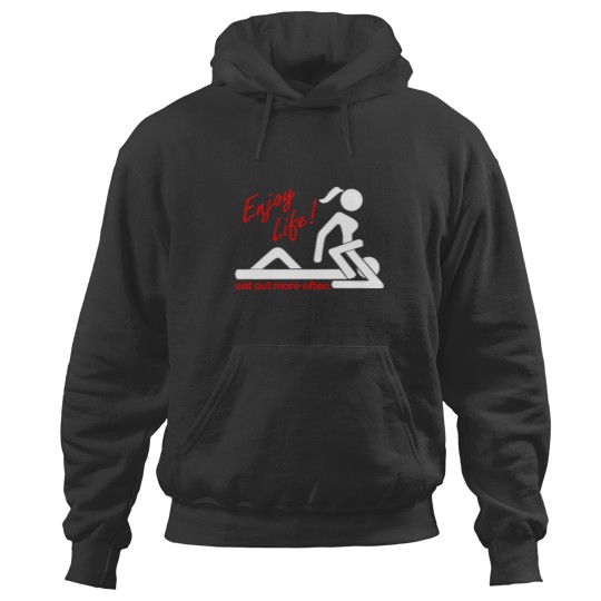 Discover Enjoy Life Eat Out More Often Hoodies