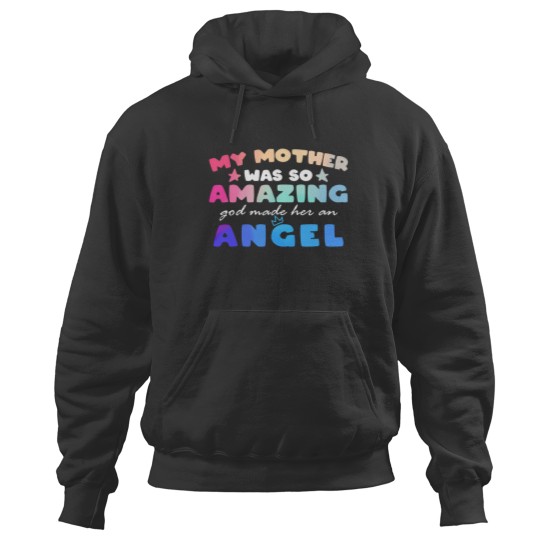 Discover Funny Mother's Day Hoodie - My Mother is an Angel