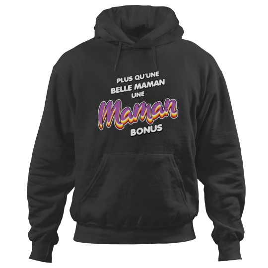 Discover Plus qu une maman une maman bonus Hoodies