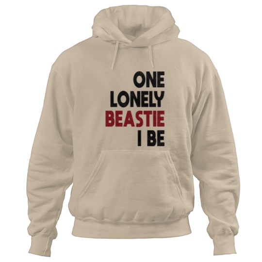 Discover One lonely beastie I be. - Rap Lyrics Hoodies