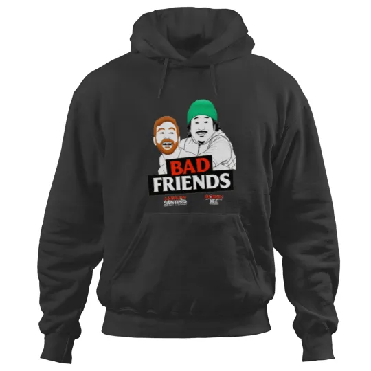 Discover Bad Friends Podcast Hoodies