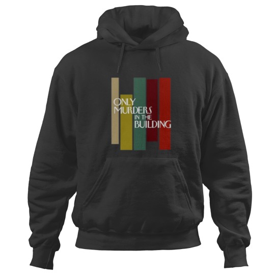 Discover Only Murders In The Building Hoodie Hoodies