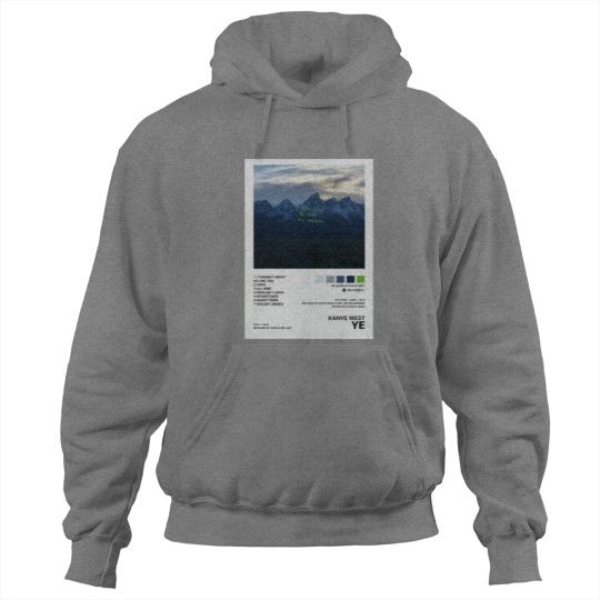 Discover The Albums Ye Hoodies
