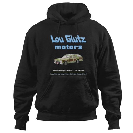 Discover Vacation Lou Glutz Motors - Lampoons Vacation Family Truckster - Hoodies