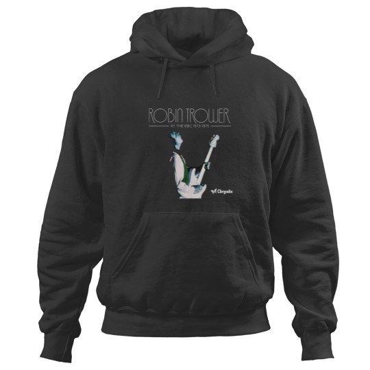 Discover Robin Trower at The BBC 19731975 Hoodies