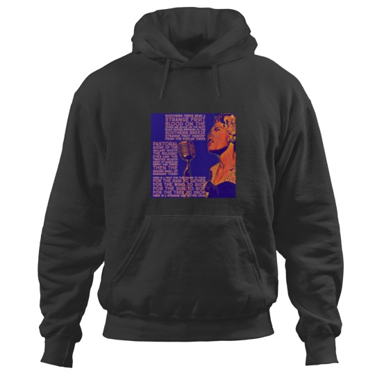 Discover Strange Fruit Hoodies