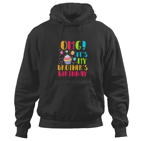 Discover OMG Its My Brothers Birthday Party Family Hoodies