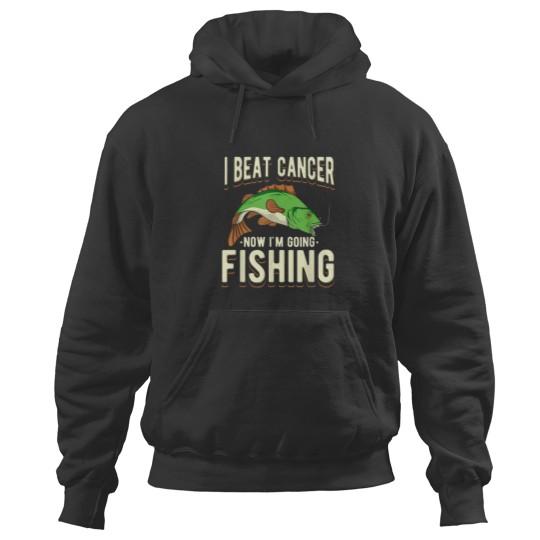 Discover I Beat Cancer Now Im Going Fishing Hoodies