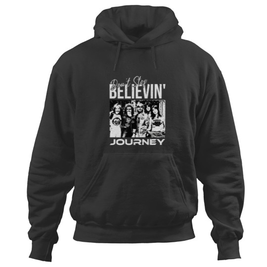 Discover Journey The Band Don't Stop Believin' Hoodies