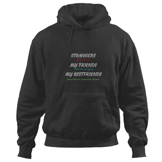 Discover Funny Insane Quote Hoodie
