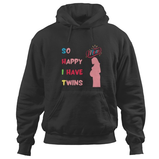 Discover so happy i have twins Hoodies