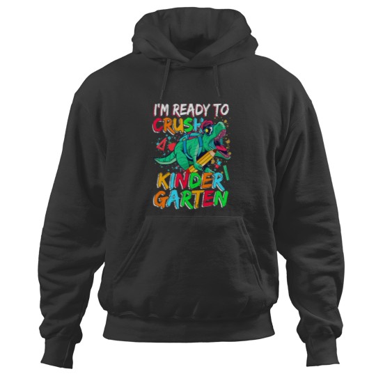 Discover First Day Of Kindergarten, Ready To Crush 1st Kindergarten-min Hoodies