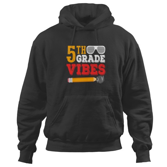 Discover 5th Grade Vibes Shirt Funny 5th Grade Back To School Gift-min Hoodies