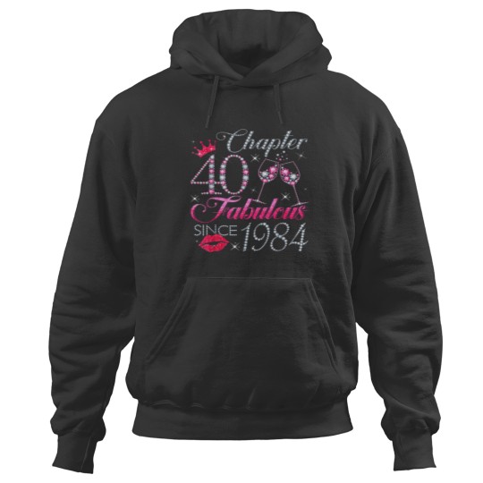Discover Chapter 40 Fabulous Since 1984 40th Birthday Gif Hoodies